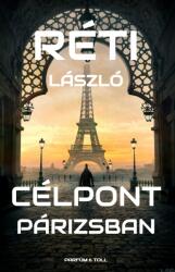 Célpont Párizsban (ISBN: 9786156733054)