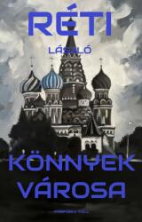 Könnyek városa (ISBN: 9786156734006)