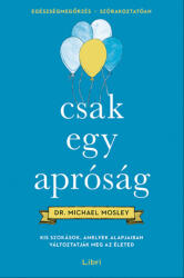 Csak egy apróság (ISBN: 9789636044190)