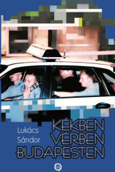 Kékben vérben Budapesten (ISBN: 9789635745296)