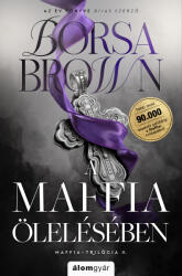 A maffia ölelésében - Maffia 2. (ISBN: 9789635709298)