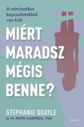 Miért maradsz mégis benne? (ISBN: 9789635076000)