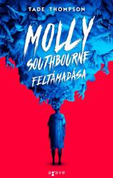 Molly Southbourne feltámadása (ISBN: 9789634199830)