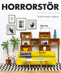Horrorstör - A rémület bútoráruháza (ISBN: 9789634060789)
