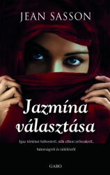 Jazmína választása - Igaz történet háborúról, nők elleni erőszakról, bátorságról és túlélésről (ISBN: 9789634061564)