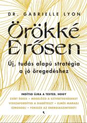 Örökké erősen (ISBN: 9789634759447)
