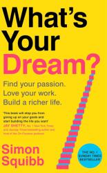 What's Your Dream? (ISBN: 9781529935585)