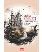 Surasul printului Miskin - Aura Christi (ISBN: 9786303330402)