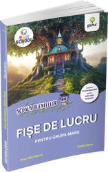 Scola bufnitelor. Fise de lucru pentru grupa mare - Alina Ileana Deac (ISBN: 9786060566809)
