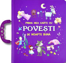 Prima mea carte cu povesti de noapte buna (ISBN: 9786067133004)