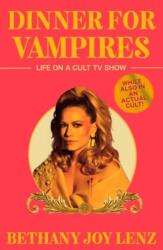 Dinner for Vampires - Bethany Joy Lenz (ISBN: 9781398541139)