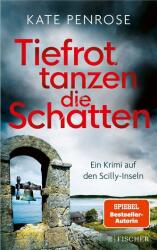 Tiefrot tanzen die Schatten (ISBN: 9783596700097)