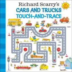 Richard Scarry's Cars and Trucks Touch-And-Trace - SCARRY RICHARD (ISBN: 9780593808337)