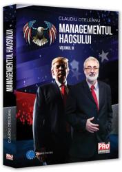 Managementul haosului Volumul 3 - Claudiu Oteleanu (ISBN: 9786062619800)