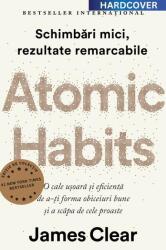 Atomic Habits. Editie cartonata de colectie - James Clear (ISBN: 9786067894479)