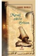 Mesaj catre Criton - Vasile Burlui (ISBN: 9786060573487)