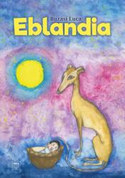 Eblandia (ISBN: 9786156007056)