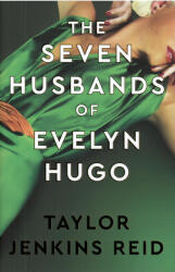 The Seven Husbands of Evelyn Hugo (ISBN: 9781398542143)
