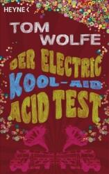 Testul Electric Kool-Aid Acid (ISBN: 9783453406216)