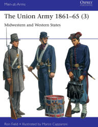 The Union Army 1861-65 - Marco Capparoni (ISBN: 9781472855879)