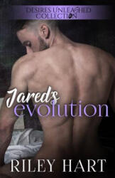 Jared's Evolution - Riley Hart (ISBN: 9781977636645)