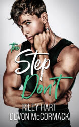 The Step Don't - Riley Hart (ISBN: 9781950261192)