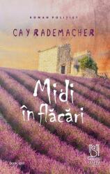 Midi in flacari - Cay Rademacher (ISBN: 9786303300788)