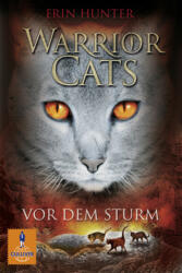Warrior Cats, Vor dem Sturm (ISBN: 9783407743213)