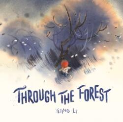 Through the Forest (2022)