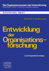 Entwicklung Der Organisationsforschung - Friedrich Hoffmann (1976)