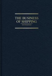 Business of Shipping: 9th Edition - Ira Breskin (ISBN: 9780764354724)