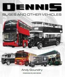 Dennis Buses and Other Vehicles (ISBN: 9781785007071)