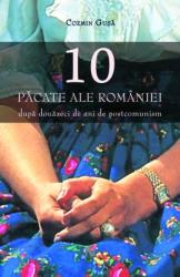 Cele 10 pacate ale României (ISBN: 9789731433349)