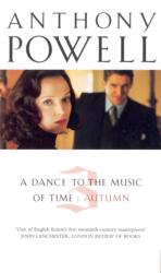 Dance To The Music Of Time Volume 3 (ISBN: 9780099445470)