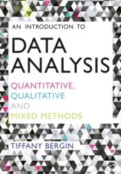 An Introduction to Data Analysis (ISBN: 9781446295151)