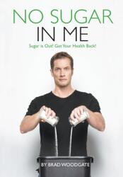 No Sugar In Me (ISBN: 9781777694203)