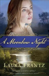 A Moonbow Night (ISBN: 9780800726621)