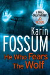 He Who Fears the Wolf - Karin Fossum (2013)