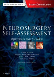 Neurosurgery Self-Assessment - Rahul S. Shah, Thomas A. D. Cadoux-Hudson, Jamie J. Van Gompel, Erlick A. C. Pereira (ISBN: 9780323374804)