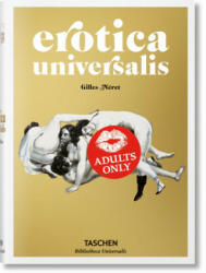 Erotica Universalis - Gilles Néret (2013)