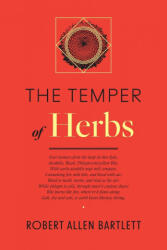 Temper of Herbs - Robert Allen Bartlett (ISBN: 9781947544321)