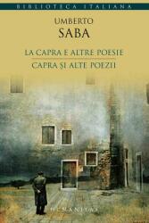 La capra e altre poesie / Capra şi alte poezii (ISBN: 9789735024178)