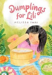 Dumplings for Lili (ISBN: 9781324003427)