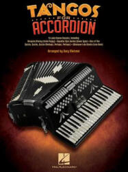 Tangos for Accordion - Gary Meisner (ISBN: 9781480354760)