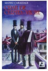 Craii de Curtea-Veche (ISBN: 9789738852716)