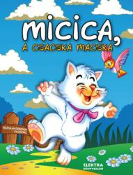 Micica, a csacska macska (2013)