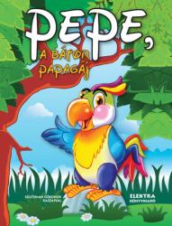 Elek Mária: Pepe, a bátor papagáj Jó állapotú antikvár (2013)