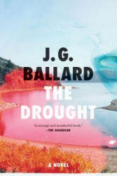 The Drought - James Graham Ballard (ISBN: 9780871404015)