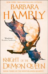Knight of the Demon Queen - Barbara Hambly (ISBN: 9780008374228)