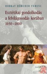 ESZTÉTIKAI GONDOLKODÁS A FELVILÁGOSODÁS KORÁBAN (ISBN: 9789636935146)